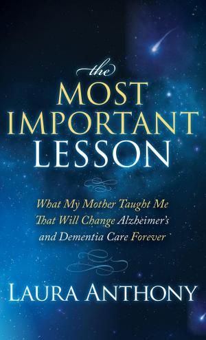 Book cover of The Most Important Lesson