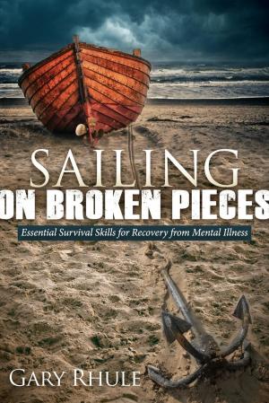 Cover of the book Sailing on Broken Pieces by Kiana L. Wilson