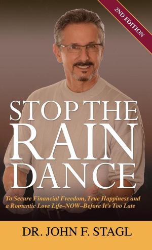 Cover of the book Stop the Rain Dance by Martha Hanlon, Chris Williams
