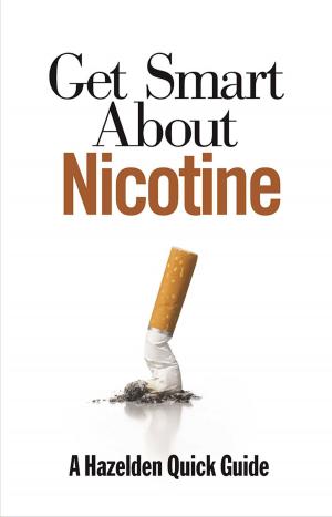 Cover of the book Get Smart About Nicotine by Daphne Tarango