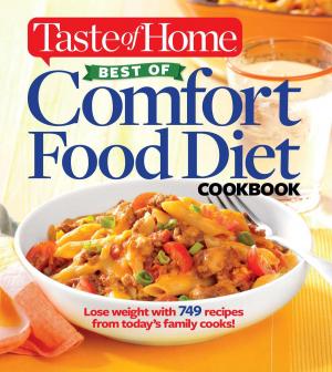 Cover of the book Taste of Home Best of Comfort Food Diet Cookbook by Karen Miller