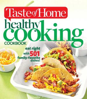 Cover of the book Taste of Home Healthy Cooking Cookbook by Valerie Orsoni