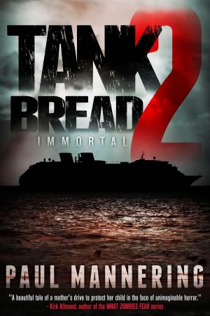 Cover of the book Tankbread 2: Immortal by Derek Gunn