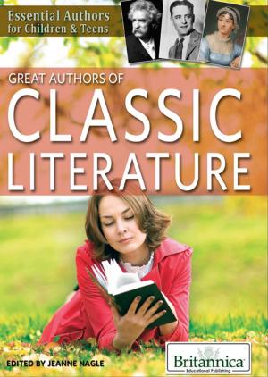 Cover of the book Great Authors of Classic Literature by Heather Moore Niver