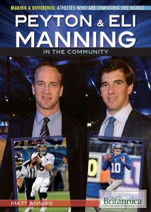 Cover of the book Peyton & Eli Manning in the Community by Debby A Summers, Rebecca Shaw