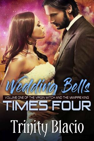 Cover of the book Weddings Bells Times Four by Cecilia Tan