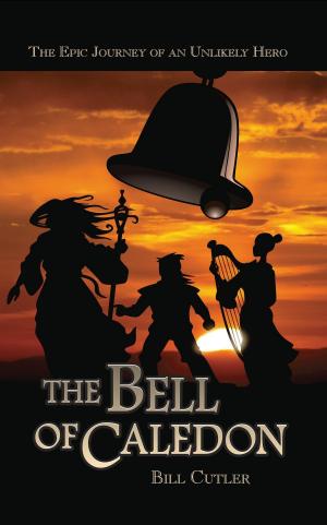 Cover of the book The Bell of Caledon by Timothy E. Heron, Ed.D., CFII