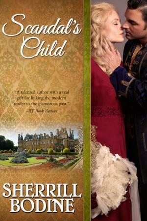 Cover of the book Scandal's Child by Anita Mills