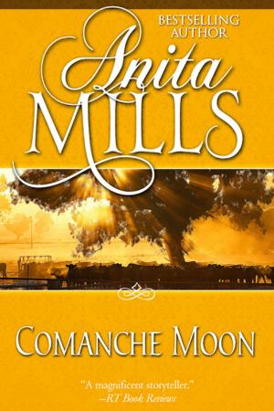 Cover of the book Comanche Moon by Mike MacDonald, Jilly Gagnon