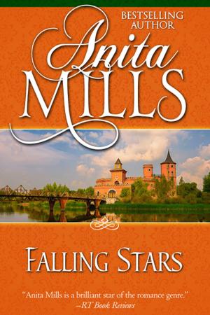 Cover of the book Falling Stars by Anita Mills, Arnette Lamb, Rosanne Bittner