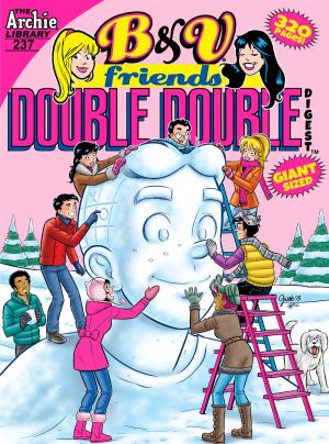 Cover of the book B&V Friends Double Digest #237 by Holly G!, Jim Amash, Jon D'Agostino, Bill Yoshida, Barry Grossman, George Gladir, Fernando Ruiz, Rudy Lapick
