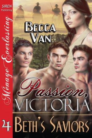 Book cover of Passion, Victoria 4: Beth's Saviors