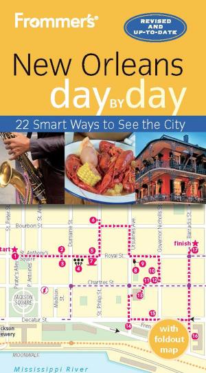 Cover of the book Frommer's New Orleans day by day by Eleonora Baldwin, Stephen Brewer, Stephen Keeling, Megan McCaffrey-Guerrera, Donald Strachan, Michele Schoenung