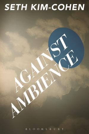 Cover of the book Against Ambience by Miriam Pawel