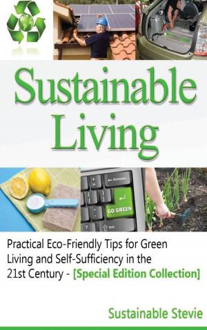Cover of the book Sustainable Living by Bruno Guillou, François Roebben, Nicolas Sallavuard, Nicolas Vidal