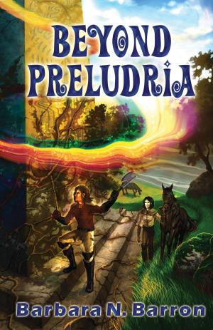 Cover of the book Beyond Preludria by David Laake