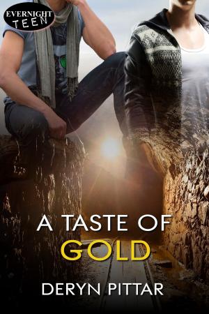 Cover of the book A Taste of Gold by S.X. Bradley