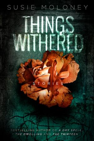 Cover of the book Things Withered by Peter Roman