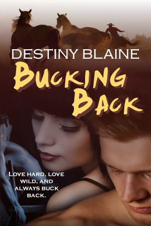 Cover of the book Bucking Back by R. J. Hore