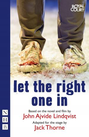 Cover of the book Let the Right One In (stage version) (NHB Modern Plays) by Rona Munro