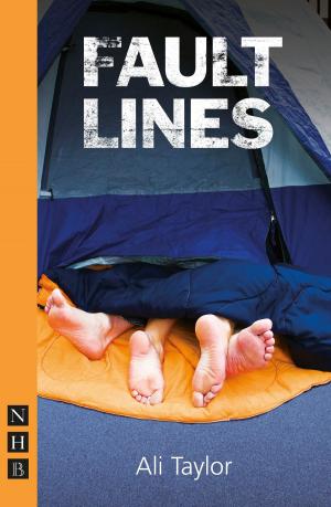 Cover of the book Fault Lines (NHB Modern Plays) by Alexandra Wood