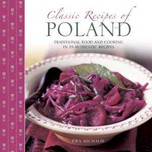 Cover of the book Classic Recipes of Poland by Jane Bamforth