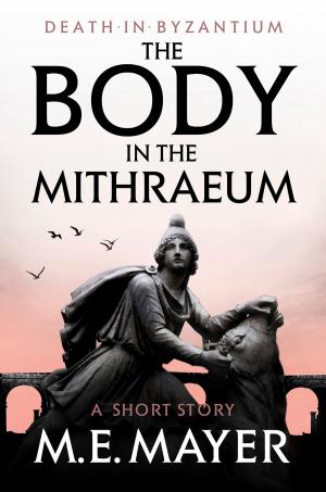 Cover of the book The Body in the Mithraeum by Fiona Walker