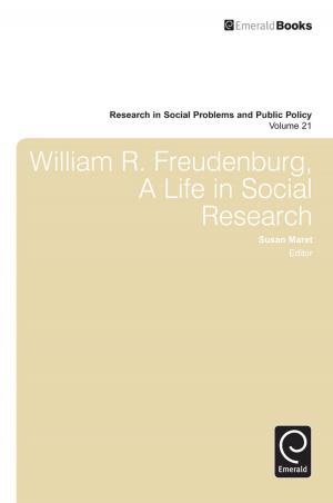 Cover of the book William R. Freudenberg, a Life in Social Research by Antti Kauhanen