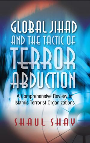 Cover of the book Global Jihad and the Tactic of Terror Abduction by Robin Gwynn
