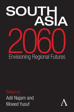 Cover of the book South Asia 2060 by Iftikhar H. Malik