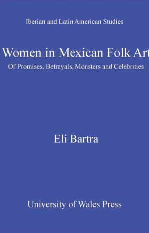 Cover of the book Women in Mexican Folk Art by Jonathan Swift