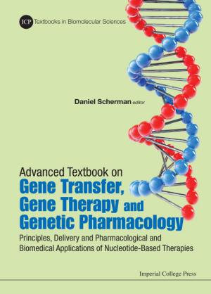 Cover of the book Advanced Textbook on Gene Transfer, Gene Therapy and Genetic Pharmacology by Tai Wei Lim