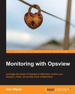 bigCover of the book Monitoring with Opsview by 