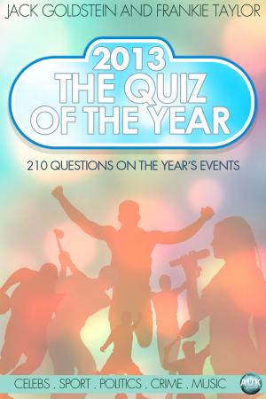 Book cover of 2013 - The Quiz of the Year