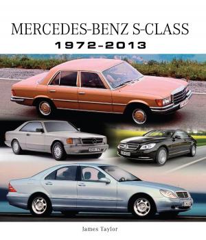 Book cover of Mercedes-Benz S-Class 1972-2013