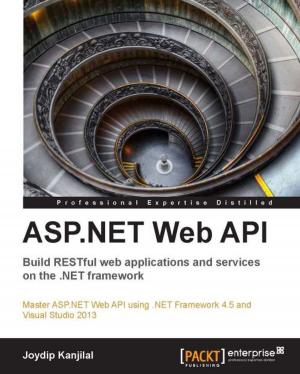 Cover of the book ASP.NET Web API by David Paul Albert