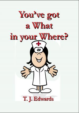 Cover of the book You've got a What in your Where? by Mike Johnson