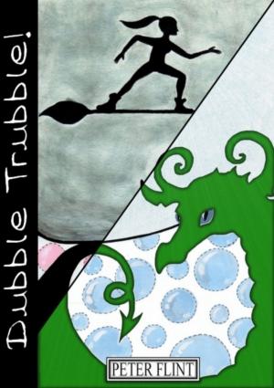Cover of the book Dubble Trubble: Two Books in One! by Laura Dowers