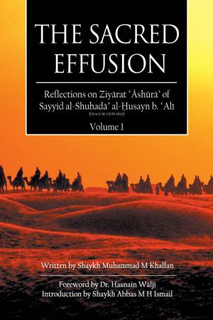 Cover of the book The Sacred Effusion by ABN Srhan