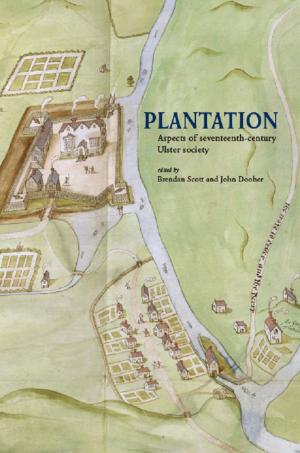 Cover of the book Plantation: Aspects of seventeenth-century Ulster society by R.J. Hunter