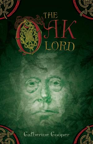 Cover of the book The Oak Lord by Richard Mayson, Louis Roederer International Wine Feature Writer of the Year 2015