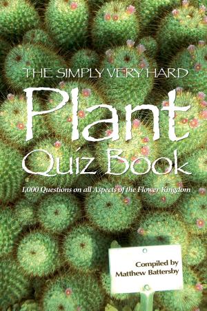 Cover of the book The Simply Very Hard Plant Quiz Book by Eric Yoder, Natalie Yoder