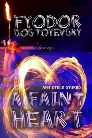 bigCover of the book A Faint Heart and Other Stories by 