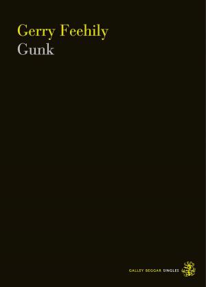 Cover of the book Gunk by Elspeth Barker