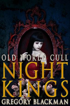 Book cover of Old World Cull (#8, Night Kings)