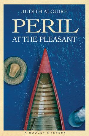 Cover of the book Peril at the Pleasant by Denise Roig