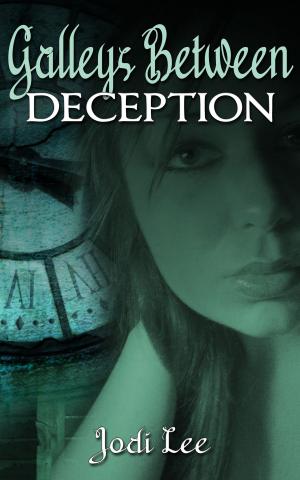 Book cover of Galleys Between: Deception