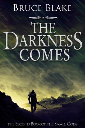 Cover of The Darkness Comes (The Second Book of the Small Gods)