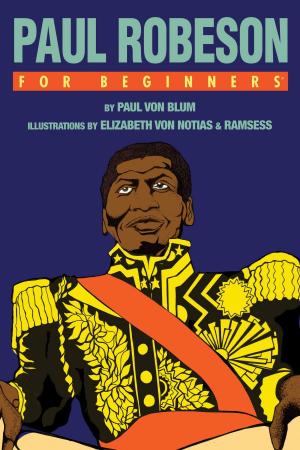 Cover of the book Paul Robeson For Beginners by Elsa Bethanis, Peter Bethanis