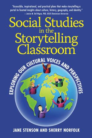 Cover of the book Social Studies in the Storytelling Classroom by Erica Taylor